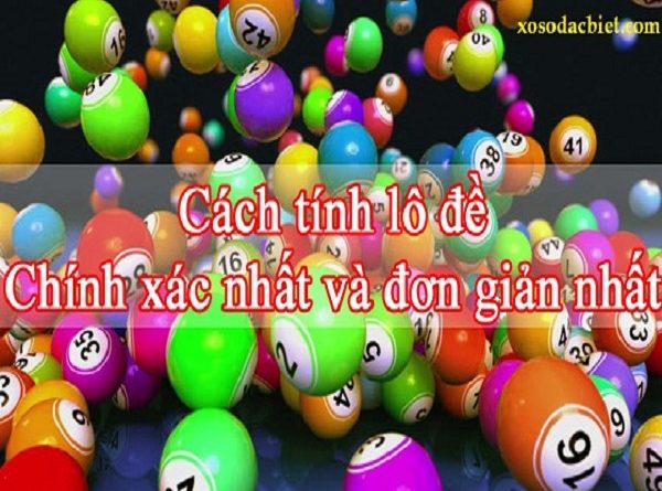 Bí quyết đánh con hiệu quả trong xổ số miền bắc