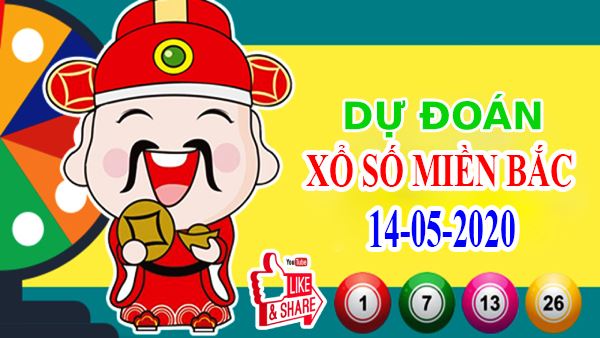 Dự đoán XSMB ngày 14/5/2020 - KQXS miền Bắc thứ 5