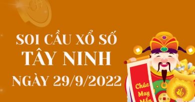 Soi cầu xổ số Tây Ninh ngày 29/9/2022 thứ 5 hôm nay
