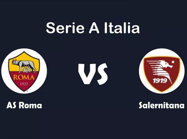 Tip kèo AS Roma vs Salernitana – 23h30 22/05, VĐQG Italia