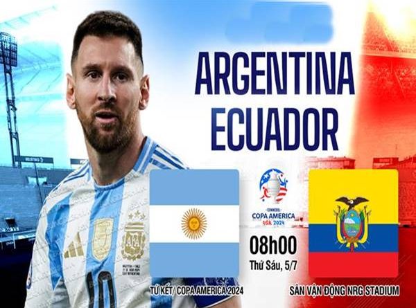 Nhận định Argentina vs Ecuador, 08h00 ngày 5/7